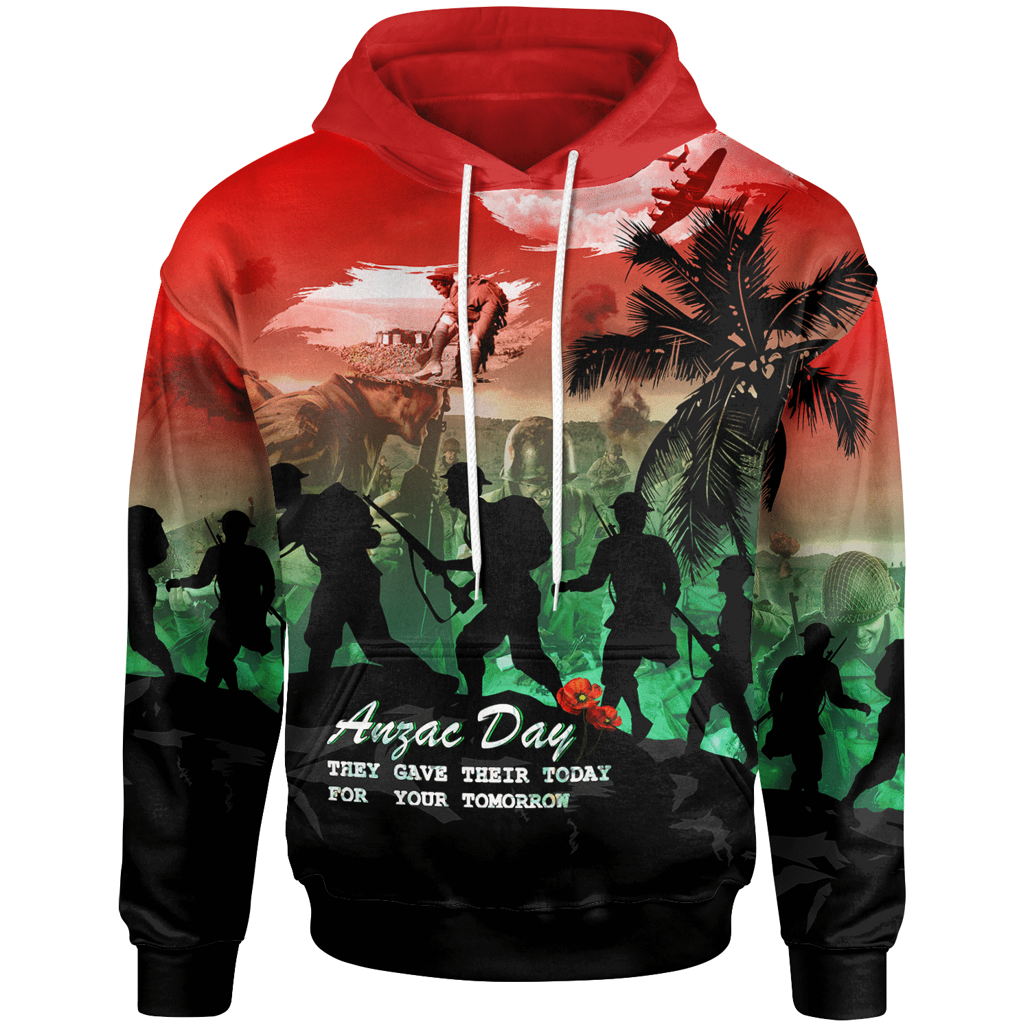 ANZAC Hoodie They Gave Their Today For Your Tomorrow