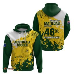 australia soccer hoodie til its done matildas 2024 happy 46th anniversary
