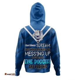 canterbury-bankstown bulldogs mother's day hoodie - screaming mom and crazy fan