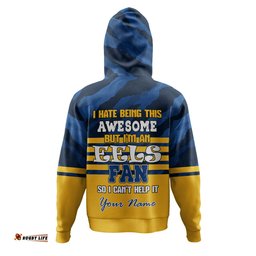 parramatta eels custom hoodie - i hate being this awesome but parramatta eels hoodie