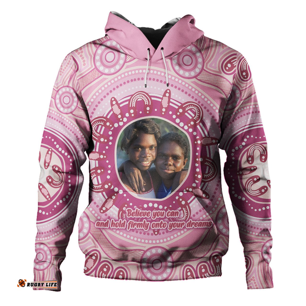 australia aboriginal custom hoodie - believe you can and hold firmly onto your dreams personalised photo (pink) hoodie