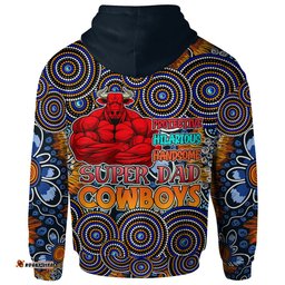 cowboys rugby hoodie custom fathers day cowboys aussie super dad hoodie rlt12