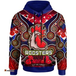 roosters rugby hoodie aboriginal rooster anzac day "lest we forget" with poppy flower patterns hoodie rlt12