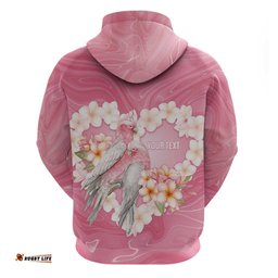 RugbyLife Shop Personalised Pink Galah Australia Valentine's Day Hoodie I Love You With All My Heart LT14