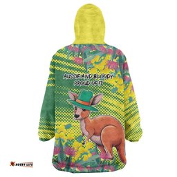 Aussie and Bloody Proud of It Wearable Blanket Hoodie Happy Australia Day LT9