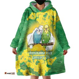 Budgerigar Australia Day Wearable Blanket Hoodie Proud To Be An Aussie Opal National Color LT14