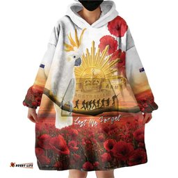 Australia Cockatoo ANZAC Day Wearable Blanket Hoodie Lest We Forget LT05