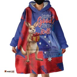 Happy Boxing Day Australia Wearable Blanket Hoodie Let The Good Time Roll! LT14