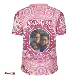 Australia Aboriginal Custom V-Neck Rugby Jerseys - Believe You Can And Hold Firmly Onto Your Dreams Personalised Photo (Pink) V-Neck Rugby Jerseys
