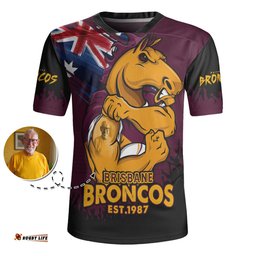 Brisbane Broncos Heart Of A Fighter Tough And Fearless Rugby Jersey