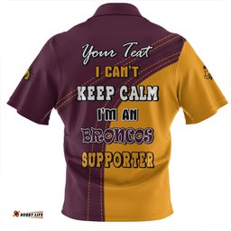 Brisbane Broncos Custom Team Of Us Die Hard Fan Supporters Zip Polo Shirt