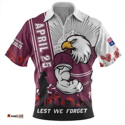 Manly Warringah Sea Eagles Anzac Day Lest We Forget Strong Fighting Spirit Zip Polo Shirt