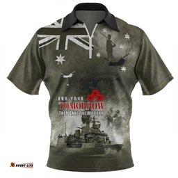 Australia Zip Polo Shirt Anzac Day Lest We Forget For Your Tomorrow They Gave Their Today