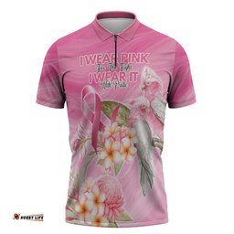 Personalised I Wear Pink For The Fight Zipper Polo Shirt Australian Breast Cancer Spirit LT9