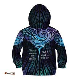 Aotearoa Maori Te Whai Rahi Kid Hoodie Tala - Nowhere You Could Go That I Won't Be With You LT7