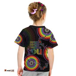 Australia LGBT Kid T Shirt Be You Do You Celebrate You Aboriginal Style