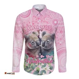 Australia Koala Valentine's Day Long Sleeve Button Shirt Koalified To Be Your Valentine LT14