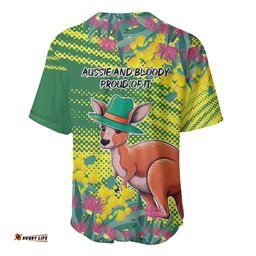 Aussie and Bloody Proud of It Baseball Jersey Happy Australia Day LT9