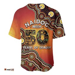 Australia Indigenous NAIDOC Week 2026 Baseball Jersey 50 Years Of Deadly LT05