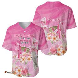 Personalised I Wear Pink For The Fight Baseball Jersey Australian Breast Cancer Spirit LT9