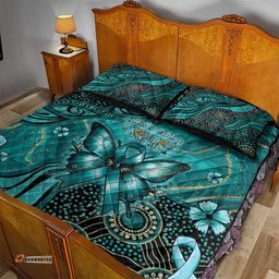 Ovarian Cancer Awareness Quilt Bed Set This Is What A Fighter Looks Like DT05