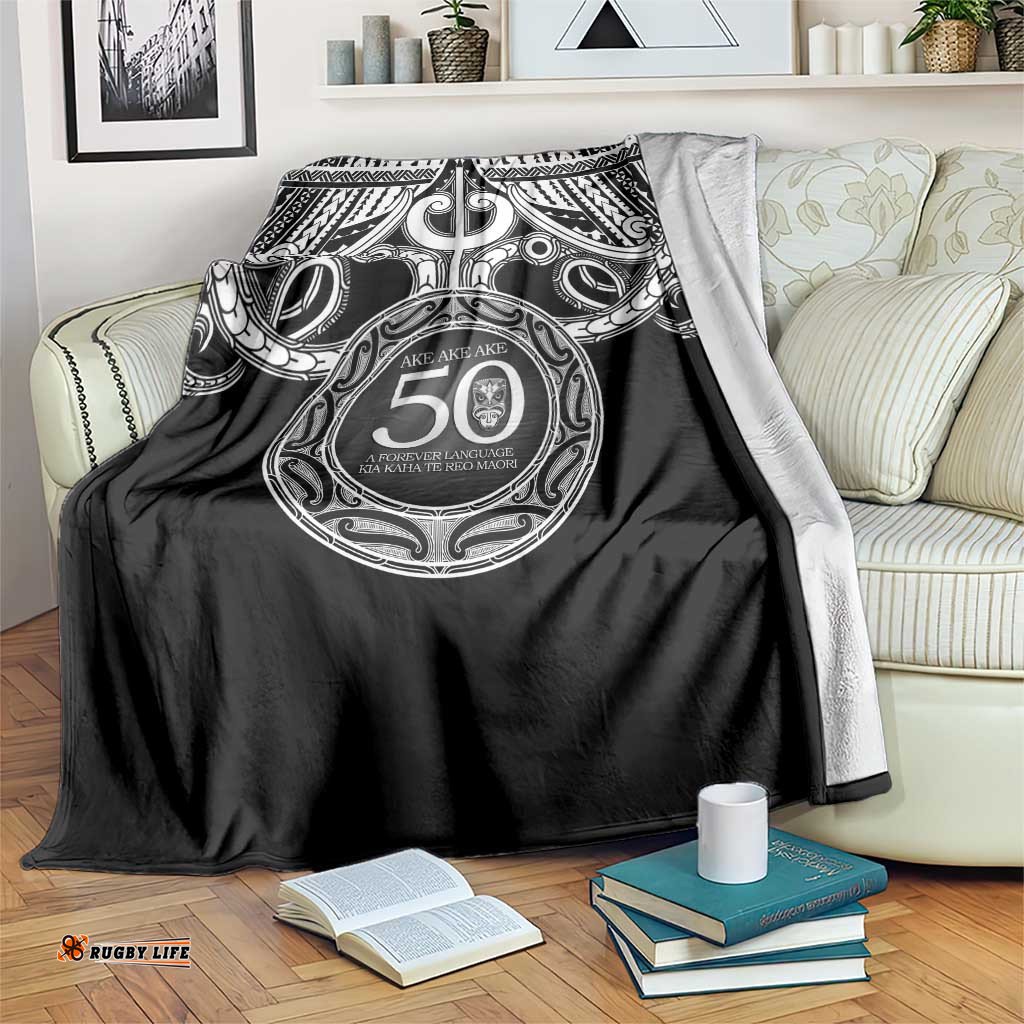 Kia Kaha Te Reo Maori New Zealand Blanket 50th Anniversary Ake Ake Ake LT14