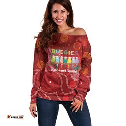Australia Budgerigar Christmas Personalised Off Shoulder Sweater Budgies Hakea Have A Good Chrissie LT14
