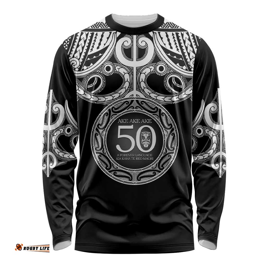 Kia Kaha Te Reo Maori New Zealand Long Sleeve Shirt 50th Anniversary Ake Ake Ake LT14