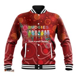 Australia Budgerigar Christmas Personalised Baseball Jacket Budgies Hakea Have A Good Chrissie LT14
