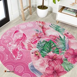 Australia Cockatoos Breast Cancer Round Carpet Faith Hope Love LT05