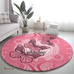 Personalized Pink Butterfly Spirit Round Carpet Australias Breast Cancer Awareness LT9