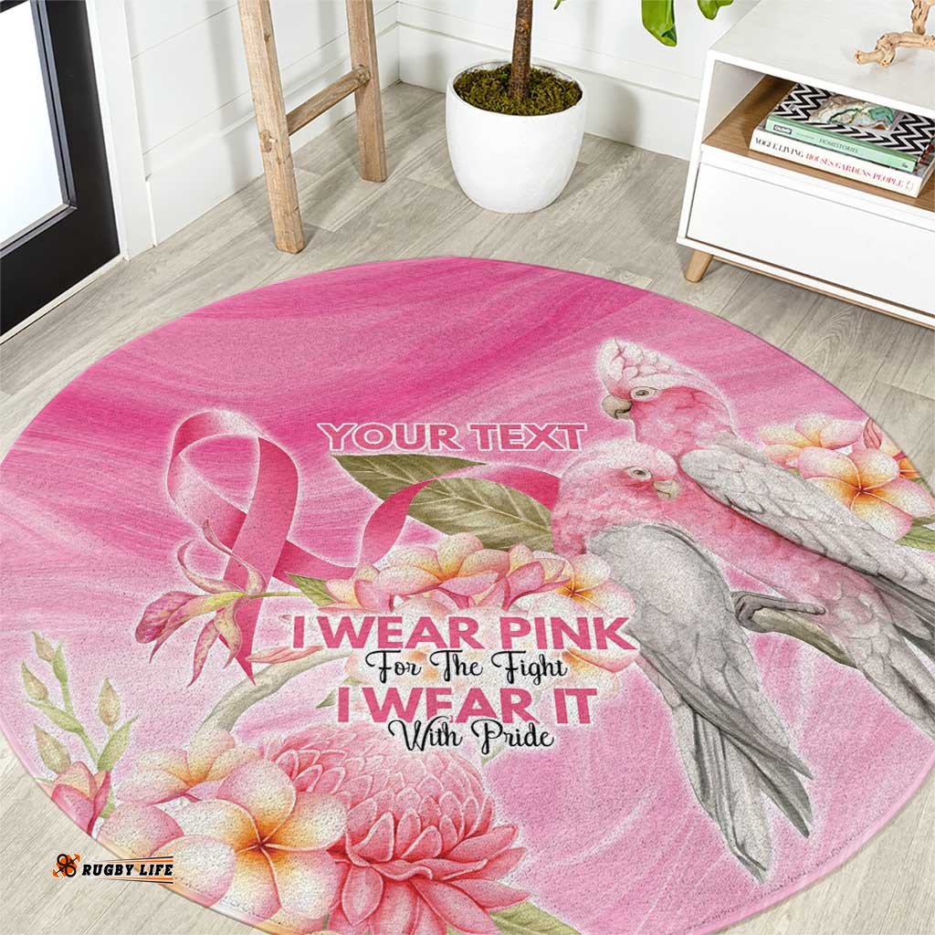 Personalised I Wear Pink For The Fight Round Carpet Australian Breast Cancer Spirit LT9
