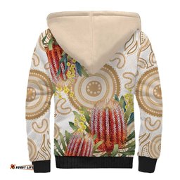 Australia Banksia Sherpa Hoodie Aussie Native Flowers Indigenous Art LT14
