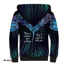 Aotearoa Maori Te Whai Rahi Sherpa Hoodie Tala - Nowhere You Could Go That I Won't Be With You LT7