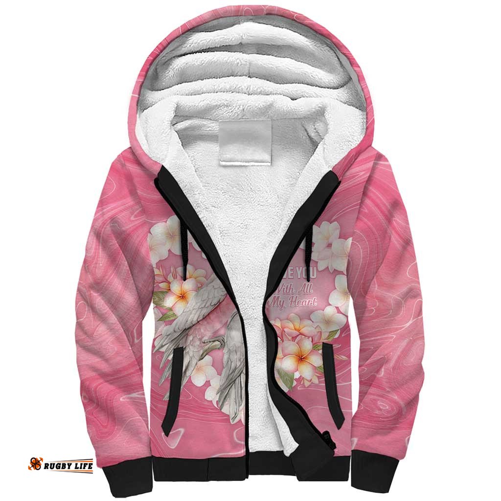 Personalised Pink Galah Australia Valentine's Day Sherpa Hoodie I Love You With All My Heart LT14