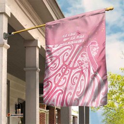 Breast Cancer Awareness Maori Garden Flag Kia Kaha Kia Maia Kia Manawanui LT7