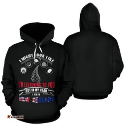In My Head Im In New Zealand Hoodie
