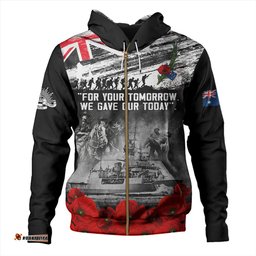 Amazing Aussie Australia We Gave Our Today Anzac Day Memorial Hoodie