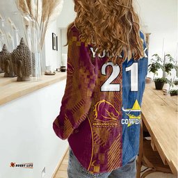 Custom NRL Cowboys and Broncos Women Casual Shirt Sporty Style