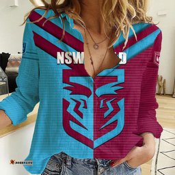 Custom NSW Blues Vs QLD Maroon Rugby Women Casual Shirt