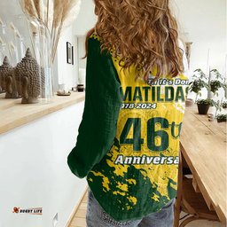 Australia Soccer Women Casual Shirt Til Its Done Matildas 2024 Happy 46th Anniversary