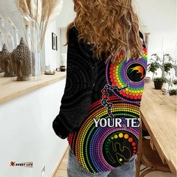 Personalised Australia LGBT Women Casual Shirt You Are Exactly Who You Should Be Aboriginal Style