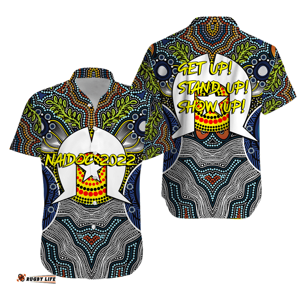 NAIDOC Week Get Up Stand Up Show Up Aboriginal Dot Art Hawaiian Shirt