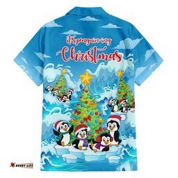 Its Penguining To Look A Lot Like Christmas Hawaiian Shirt