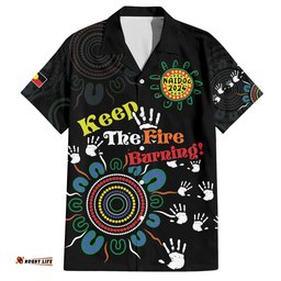 NAIDOC 2024 Indigenous Aboriginal Hawaiian Shirt The Fire Burns Forever
