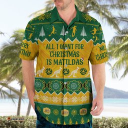 Personalised Australia Soccer Christmas Hawaiian Shirt All I Want For Xmas Is Matildas