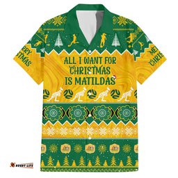 Personalised Australia Soccer Christmas Hawaiian Shirt All I Want For Xmas Is Matildas