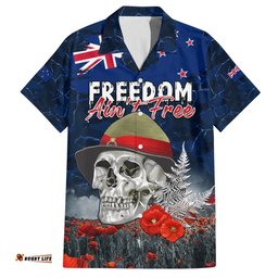 New Zealand ANZAC Day Hawaiian Shirt Freedom Ain't Free