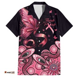 Think Pink Butterfly Ribbon Aboriginal Art Hawaiian Shirt