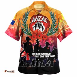 Australia Anzac Custom Hawaiian Shirt - Anzac day For Your Tomorrow They Gave Their Today With Poppies And Flag Style Shirt